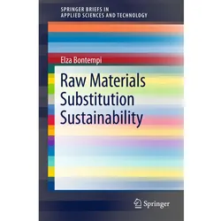 Raw Materials Substitution Sustainability, Fachbücher von Elza Bontempi