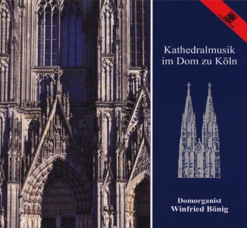 Winfried Bönig - Kathedralmusik im Dom zu Köln - Preis vom 19.10.2026 19:33:35 h