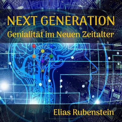 Next Generation - Elias Rubenstein, Audio, 9783691492590