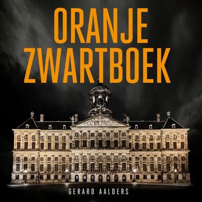 Oranje Zwartboek - Gerard Aalders, Audio, 9789464301977