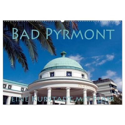 Bad Pyrmont - eine Kurstadt mit Flair (Wandkalender 2027 DIN A2 quer), CALVENDO Monatskalender