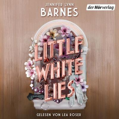 Little White Lies - Jennifer Lynn Barnes, Audio, 9783844553321