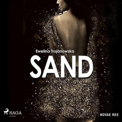 Sand - Ewelina Trojanowska, Audio, 9788728510230