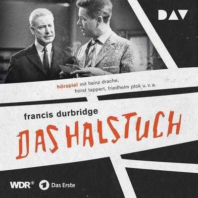 Das Halstuch - Francis Durbridge, Audio, 9783742420831