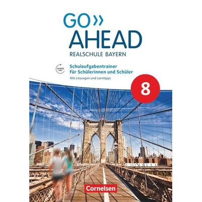 Go Ahead - Realschule Bayern 2017 - 8. Jahrgangsstufe, Taschenbuch von Rebecca Kaplan, Cornelsen Verlag, 978-3-06-035235-7