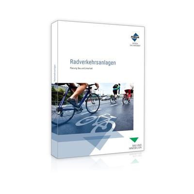 Radverkehrsanlagen, Paperback von , Forum Verlag Herkert, 978-3-96314-695-4