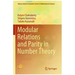 Modular Relations and Parity in Number Theory, Fachbücher von Shigeru Kanemitsu, Kalyan Chakraborty, Takako Kuzumaki