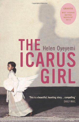 Helen Oyeyemi - Icarus Girl - Preis vom 01.10.2026 17:08:56 h