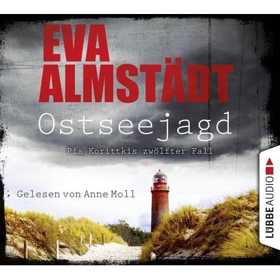 Ostseejagd - Pia Korittkis zwölfter Fall - Kommissarin Pia Korittki 12 - Eva Almstädt, Audio, 9783838783611