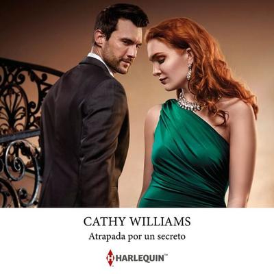 Atrapada por un secreto - Cathy Williams, Audio, 9788411809955