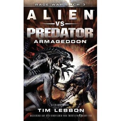 ALIEN VS PREDATOR: ARMAGEDDON, Taschenbuch von Tim Lebbon, Luzifer Verlag, 978-3-95835-220-9