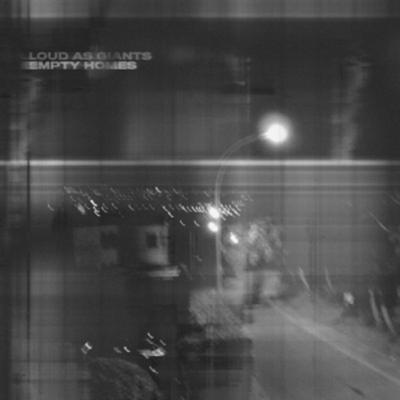 Empty Homes - Loud as Giants, CD