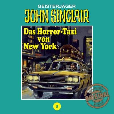 Tonstudio Braun, Folge 3: Das Horror-Taxi von New York - Jason Dark, Audio, 9783838780030