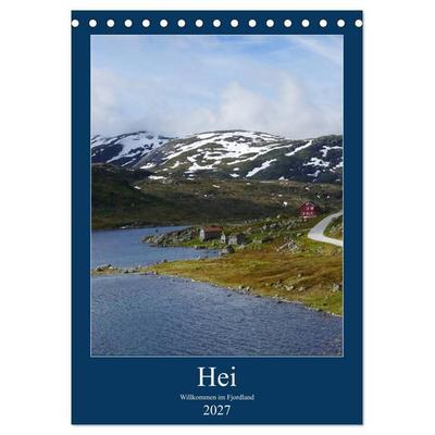 Hei - Willkommen im Fjordland (Tischkalender 2027 DIN A5 hoch), CALVENDO Monatskalender