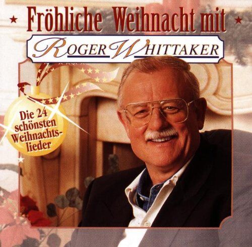 Roger Whittaker - Froehliche Weihnacht - Preis vom 13.10.2026 11:25:28 h