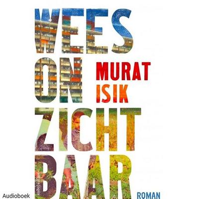 Wees onzichtbaar - Murat Isik, Audio, 9789462537743