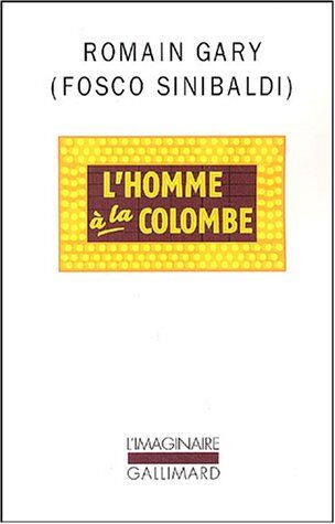Romain Gary - L'homme à la colombe - Preis vom 17.10.2026 19:25:27 h