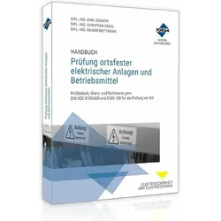 Handbuch Prüfung ortsfester elektrischer Anlagen und Betriebsmittel, Fachbücher von Forum Verlag Herkert GmbH, Karl Donath, Rainer Rottmann, Christian Orgel, Milan Gavrancic