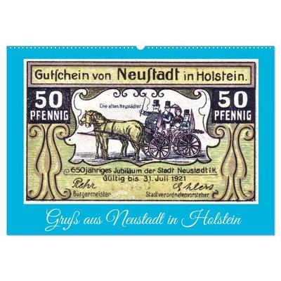 Gruß aus Neustadt in Holstein (Wandkalender 2027 DIN A2 quer), CALVENDO Monatskalender