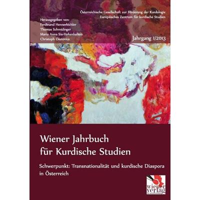 Wiener Jahrbuch für Kurdische Studien, Taschenbuch von Thomas Schmidinger, Europäischer Hochschulverlag, 978-3-944690-05-6