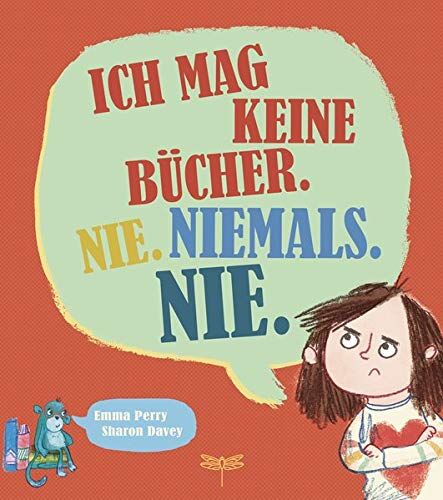 Emma Perry - Ich mag keine Bücher. Nie. Niemals. Nie. - Preis vom 06.10.2026 07:26:00 h