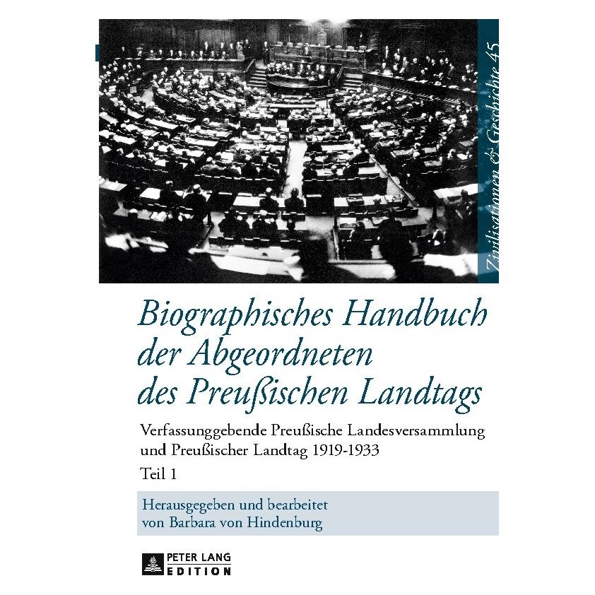 Peter Lang Biographisches Handbuch der Abgeordnete (Deutsch, 2019, Barbara von Hindenburg) (67839761)