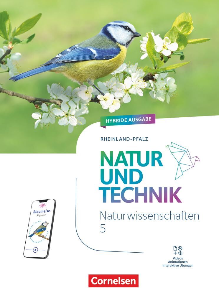 Natur und Technik - Naturwissenschaften: 5. Schuljahr - Rheinland-Pfalz - Schulbuch: Mit Videos, Animationen, digitalen Hilfen und Lexikon - Preis vom 30.09.2026 09:01:18 h