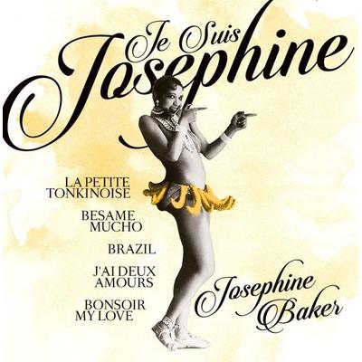 Je Suis Josephine - Josephine Baker, CD