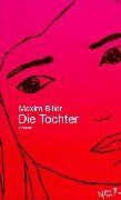 Maxim Biller - Die Tochter: Roman - Preis vom 09.10.2026 07:28:09 h