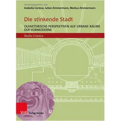 Die stinkende Stadt, Fachbücher von Markus Zimmermann, Arabella Cortese, Julian Zimmermann