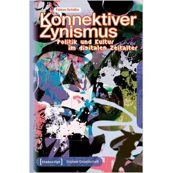 Konnektiver Zynismus, Fachbücher von Fabian Schäfer