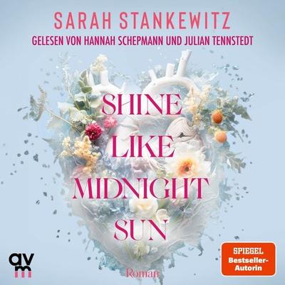 Shine Like Midnight Sun - Sarah Stankewitz, Audio, 9783748404583
