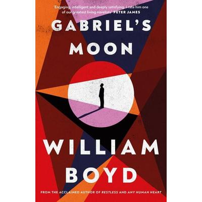 Gabriel's Moon, Gebundene Ausgabe von William Boyd, Vermilion