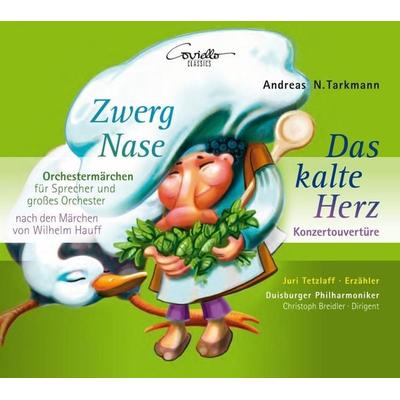 Zwerg Nase/Das kalte Herz - Andreas N. Tarkmann, CD, 4039956917311