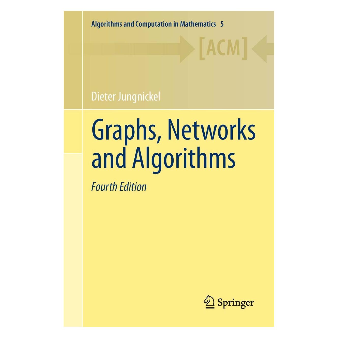 Springer Jungnickel:Graphs, Networks and Algorit (Englisch, Hardcover, Dieter Jungnickel) (9783642322778)