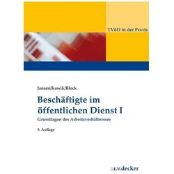 Jansen:Beschäftigte im Öffentlichen Die, Fachbücher von Beatrix Jansen, Michael Kawik, Alexander Block