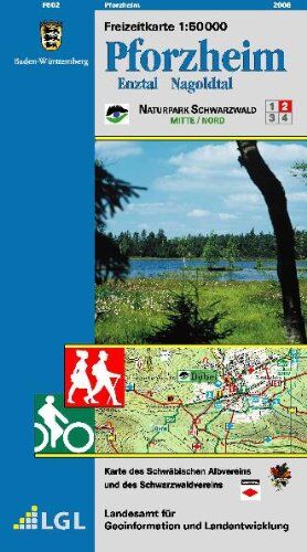 Landesamt für Geoinformation und Landentwicklung Baden-Württemberg (LGL) - LGL BW 50 000 Freizeit Pforzheim Enztal Nagoldtal: Naturpark Schwarzwald Mitte /Nord. Mit Radwanderwegen. Karte des Schwarzwaldvereins - Preis vom 09.10.2026 07:28:09 h