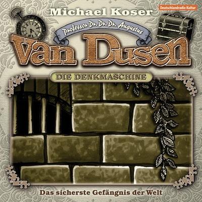 Das sicherste Gefängnis der Welt - Michael Koser, Audio, 4260507151612