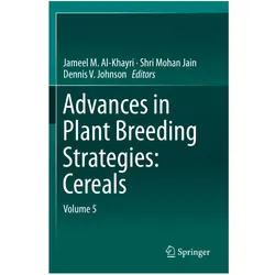 Advances in Plant Breeding Strategies: Cereals, Fachbücher von Dennis V Johnson, Shri Mohan Jain, Jameel M. Al-Khayri