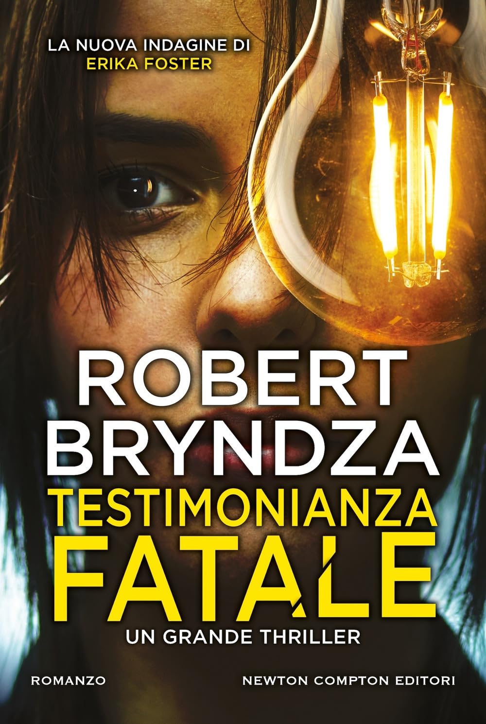 Robert Bryndza - Testimonianza fatale (Nuova narrativa Newton) - Preis vom 05.10.2026 03:47:11 h