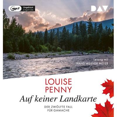 Auf keiner Landkarte. Der zwölfte Fall für Gamache - Louise Penny, Audio, 9783742423184