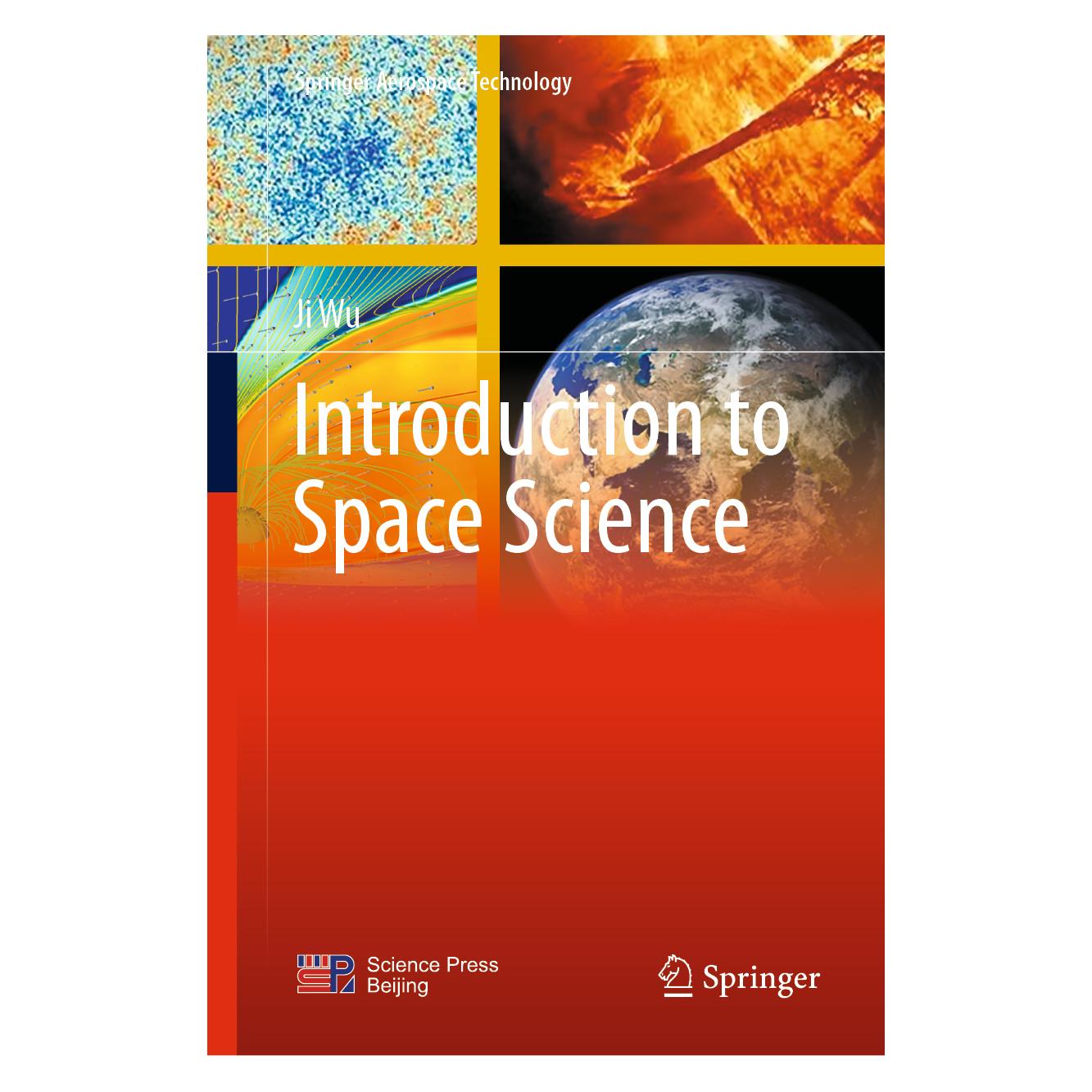 Springer Introduction to Space Science (Englisch, Hardcover, Ji Wu) (63728957)