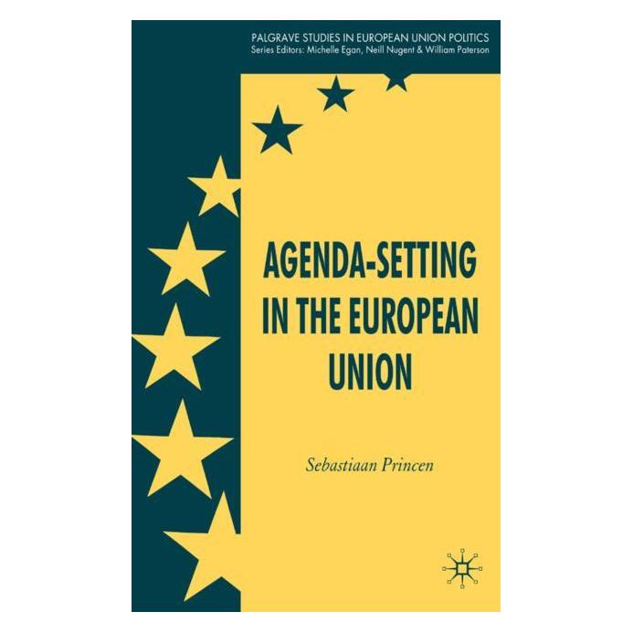 Palgrave Macmillan Uk Princen:Agenda-Setting in the European (Englisch, Hardcover, S. Princen) (63042990)
