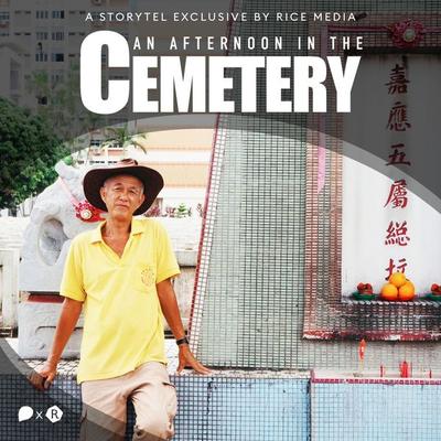 When Death is a Part of Life: 3:30PM at Shuang Long Shan Cemetery - RICE media, Audio, 9789179256616