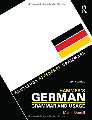 Martin Durrell - Hammer's German Grammar and Usage (Routledge Reference Grammars) - Preis vom 17.10.2026 19:25:27 h