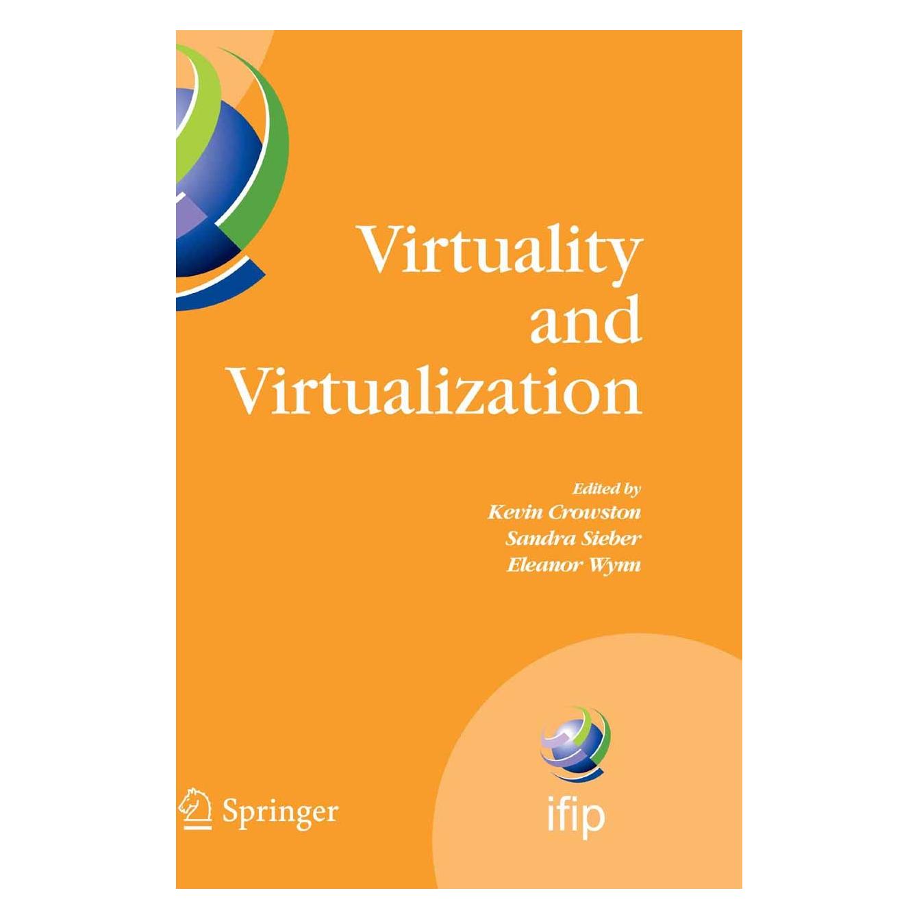 Springer Virtuality and Virtualization (9780387730240)