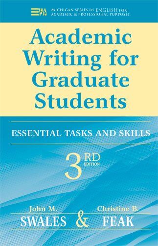 Swales, John M. - Academic Writing for Graduate Students: Essential Tasks and Skills (Michigan Series in English for Academic & Professional Purposes) - Preis vom 15.10.2026 23:06:25 h