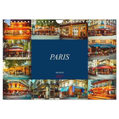 Paris Bistros (Wandkalender 2027 DIN A4 quer), CALVENDO Monatskalender