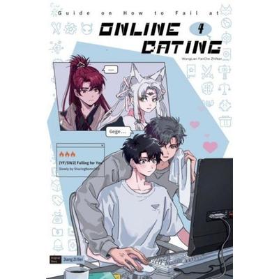 Guide on How to Fail at Online Dating(Vol.4), Taschenbuch von Jiangzibei, Hai Tang Books, 978-1-966870-04-3