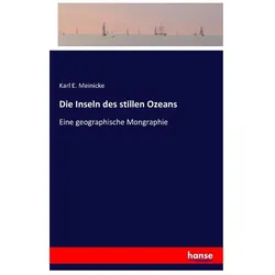Die Inseln des stillen Ozeans, Ratgeber von Karl E Meinicke